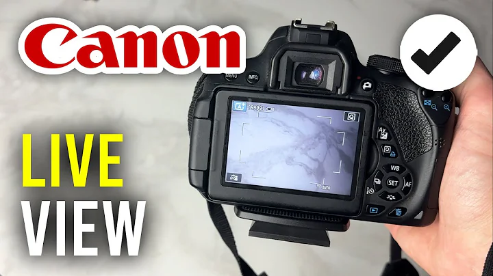 How To Get Live View On Canon Camera - Full Guide