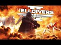 Becoming The Ultimate Solo Helldiver