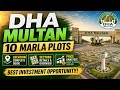 DHA Multan 10 Marla Plots 🔥 Latest Prices | Best Sectors & Location Guide 2026