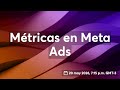 Métricas en Meta Ads