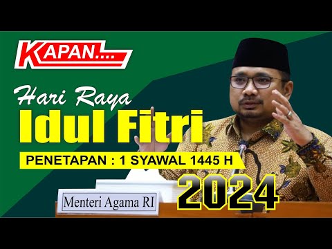 IDUL FITRI 2024 - Hari Raya Idul Fitri 2024 Jatuh Pada Tanggal - 1 Syawal 1445 H