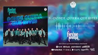 09.- La Fievre Looka - Donde quiera que estés Ft Oscar Ivan Treviño