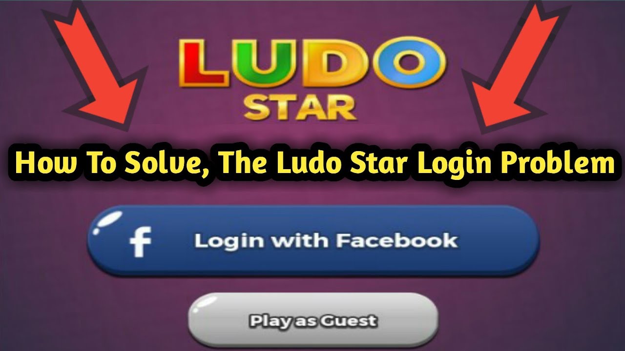 How to solve the login problem of Ludo Star 2017