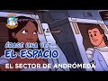 Erase Una Vez... El Espacio - El sector de Andromeda