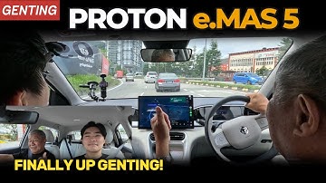 Proton e.MAS 5 Premium Drive up Genting! | YS Khong Driving