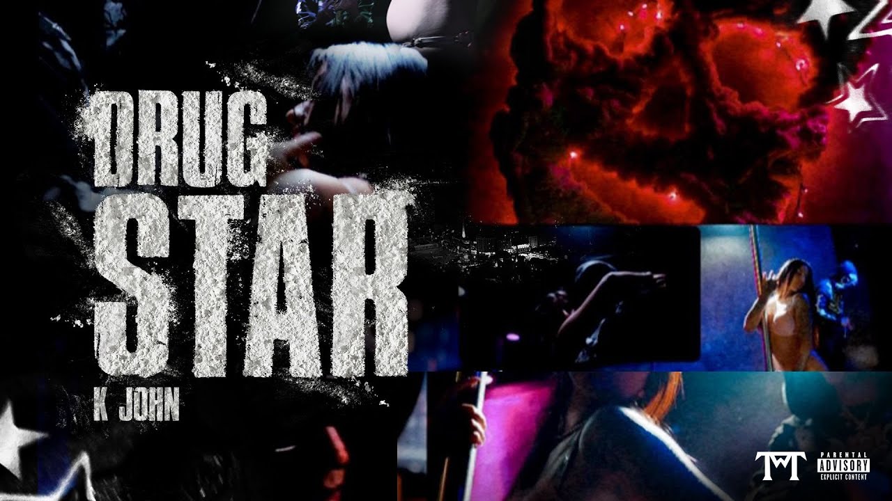 K John Rapper K John - Drug Star 🌟 (Official Video) - YouTube