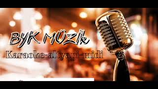 Ayna Sen Unutma Beni Fon Müziği Org Alt Yapi Karaoke