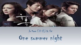 One summer night - Jo Kwon ft. Fei lyrics