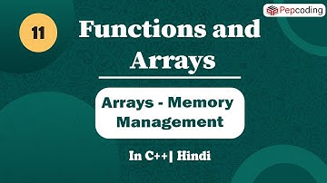 Arrays - Memory Management