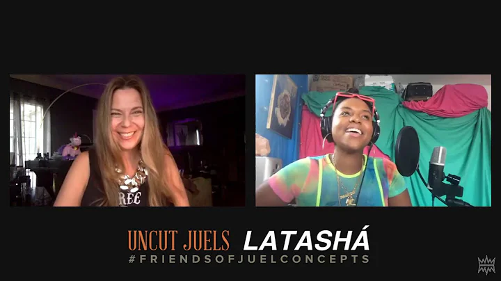 UnCut Juels: Friends of Juel Concepts ft. LATASH