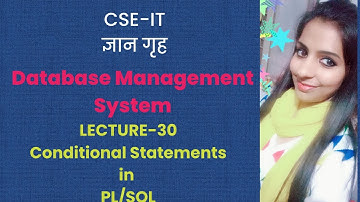 Lecture-30 Conditional Statements in PLSQL   By-Sonika Bhatnagar