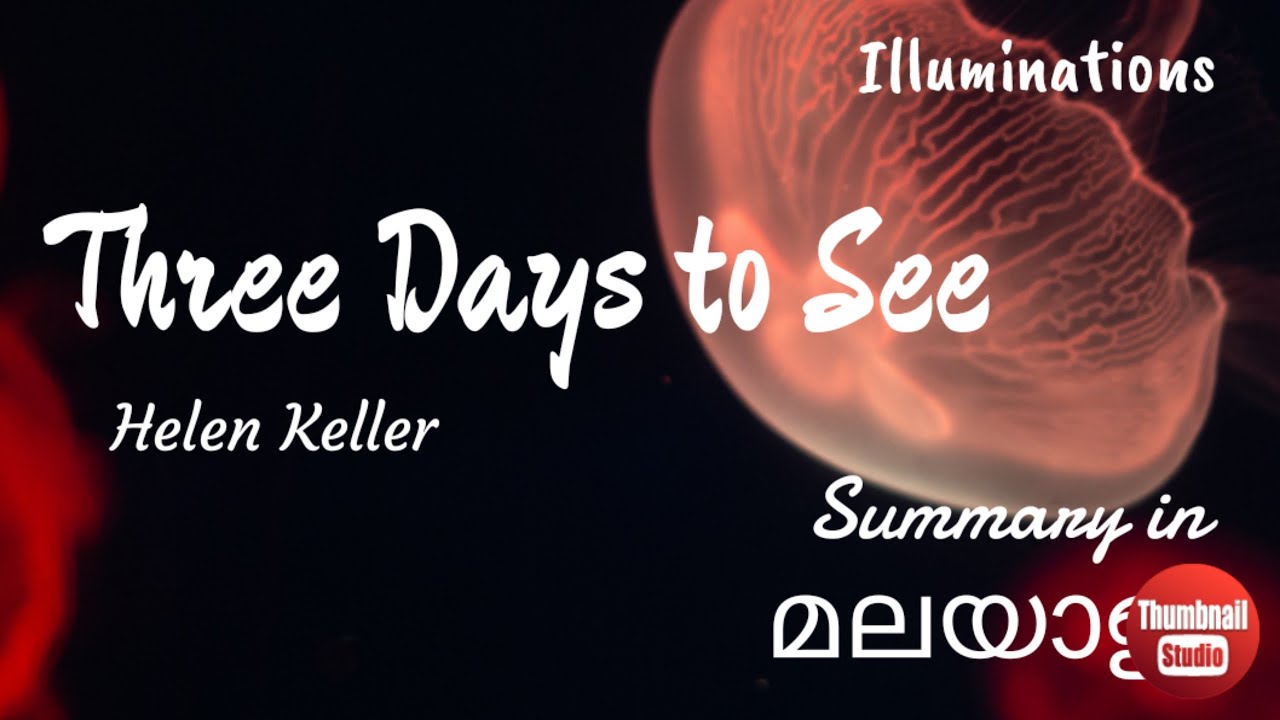 three days to see by helen keller essay