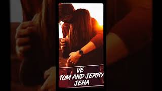 Tom and jerry da tera mera yeh rishta |️ status | full screen
whatsapp status||new romantic