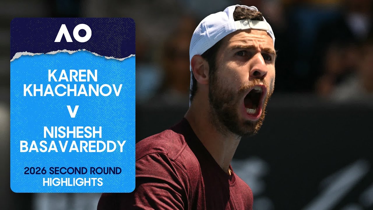 Karen Khachanov v Nishesh Basavareddy Highlights | Australian Open 2026 Second Round