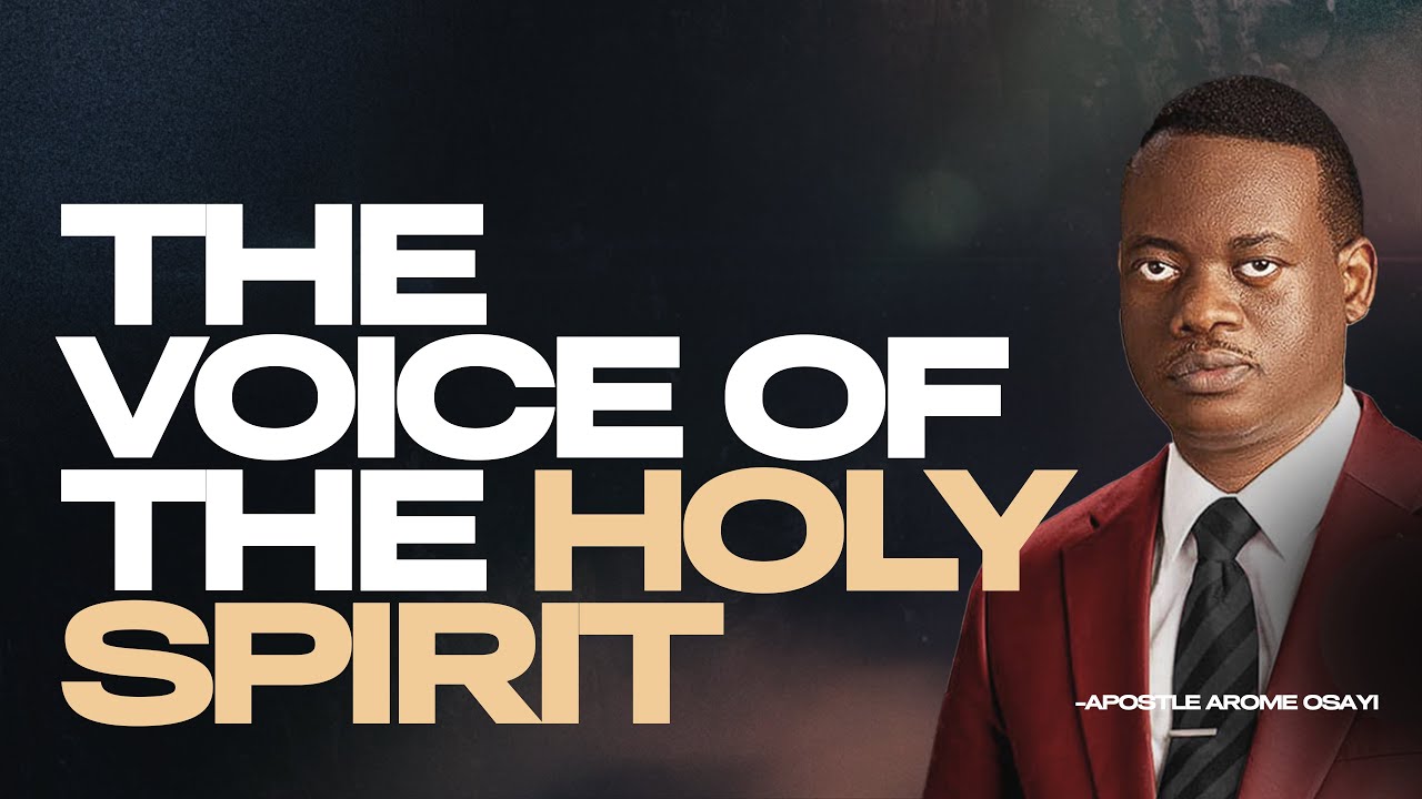 [FULL SERMON] THE VOICE OF THE HOLY SPIRIT ll APOSTLE AROME OSAYI - YouTube