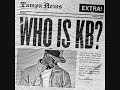 KB - Brand New (Who is KB? Mixtape)