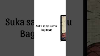 Bagindas Suka Sama Kamu