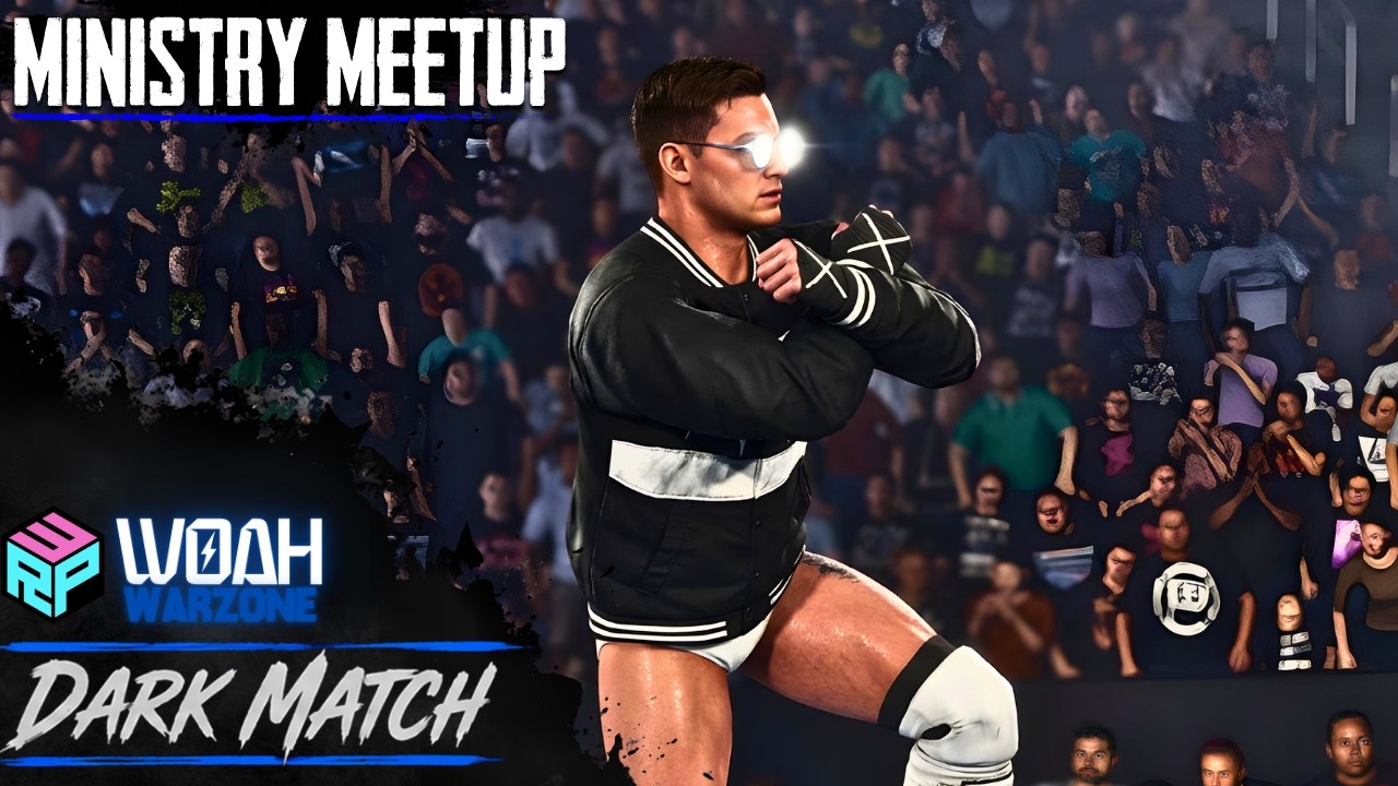 RPW DARK MATCH | The Ministry Reunite With New Face! | WOAH Warzone