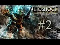 BioShock - #2 Мастер гаечного ключа