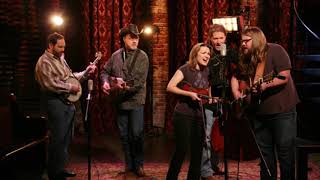 If It Hadn't Been For Love - The SteelDrivers