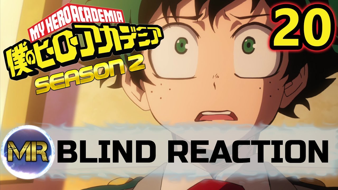 My Hero Academia Season 2 Episode 20 Blind Reaction TALES OF THE PAST