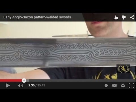 Early AngloSaxon Patternwelded Swords YouTube Classy Pattern Welded Sword Early AngloSaxon Patternwelded Swords YouTube Classy Pattern Welded Sword