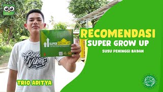 SUPER GROW UP SUSU PENINGGI BADAN ORIGINAL TERBUKTI MANFAATNYA!