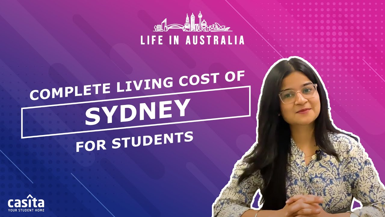 Complete Living Cost Of Sydney Casita Student Study Abroad YouTube