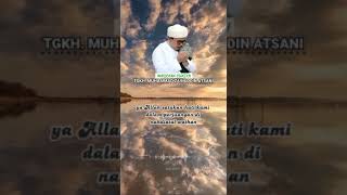 Do' a Sang Maulana Syaikh Zainuddin Atsani Hamzanwadi 2