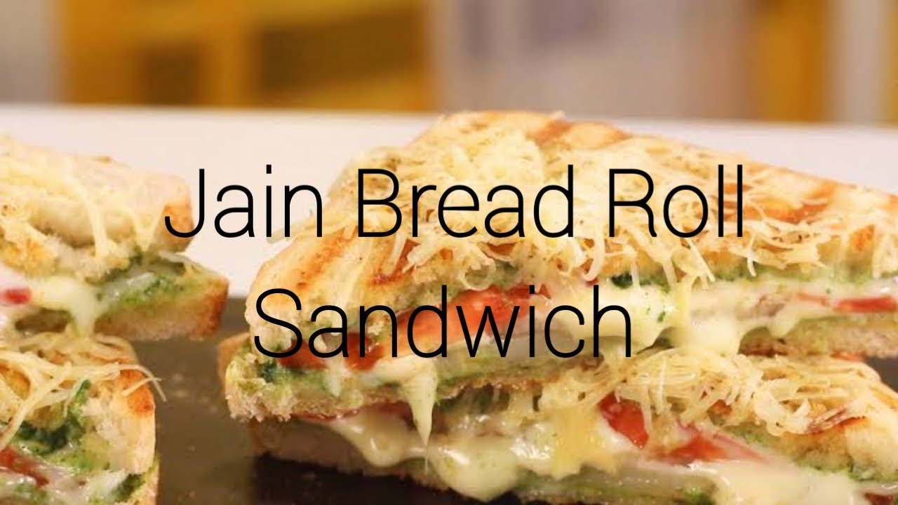 Famous Jain Bread Roll Sandwich YouTube
