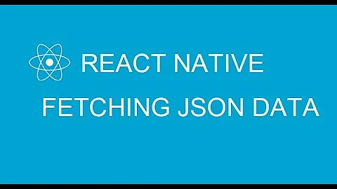 #12 Fetching Json data in React Native