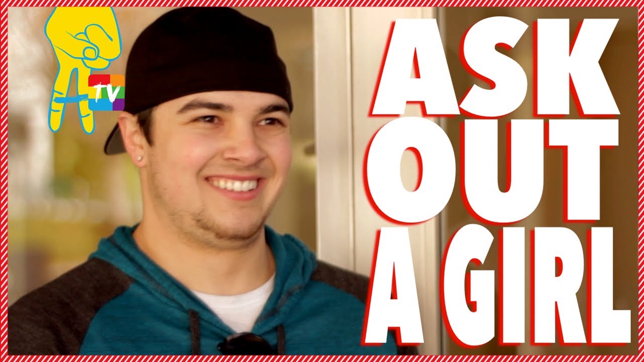 10 Ways to Ask Out a Girl - YouTube