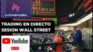 #Trading en #directo 16/05 #livestream #envivo! #Wallstreet #DOW30 #NASDAQ #SP500 #CRUDO #FOREX