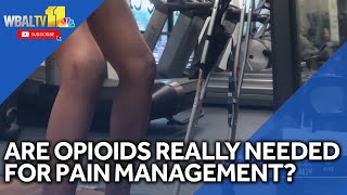 Study examines if opioids are really needed to manage pain