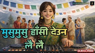 Download Lagu Musu Musu Hasideuna Lai Lai | New Nepali DJ Remix | Viral Hit | DJ Kathmandu MP3