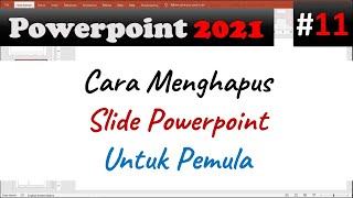 cara menghapus slide power point