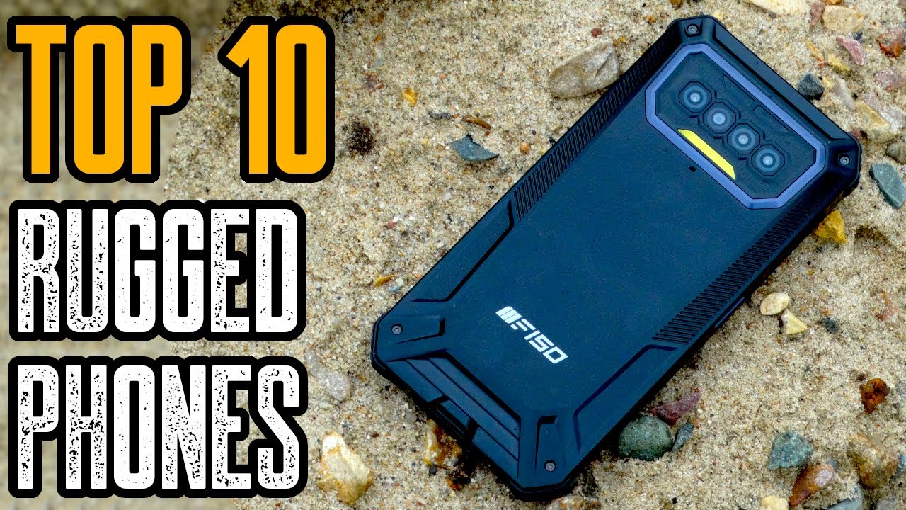 Top 10 Rugged Smartphones 2022! Best Rugged Phone 2022! - YouTube
