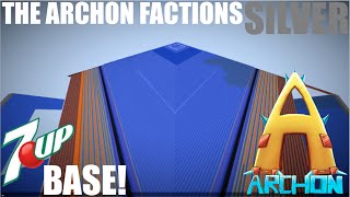7UP'S BASE IS INSANE! Archon Factions SILVER - Ep28