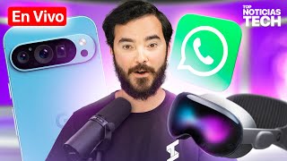 Compré el Apple Vision Pro | AirDrop en WhatsApp? | Google Pixel 9 Filtrado  (TNT 154)