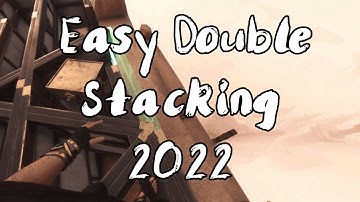 EASY Double Stacking Tutorial 2022 Part 2 | Conan Exiles