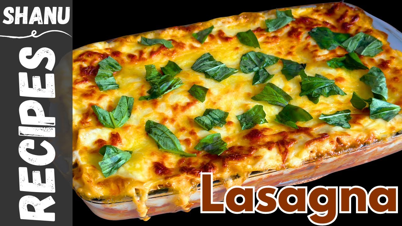 LASAGNA/LAZANYA (quick and easy) How To Make The Ultimate Lasagna YouTube