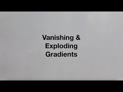 Vanishing And Exploding Gradients | Some4 | Made in 1 day (duh) - YouTube
