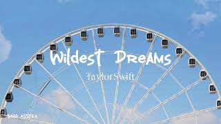 Wildest Dreams - Taylor Swift | 1 HOUR LOOP