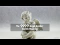 The 9999 angel number and its meanings