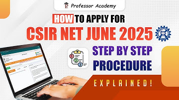 How to apply for CSIR NET June 2025 | Step by Step Procedure | Explained