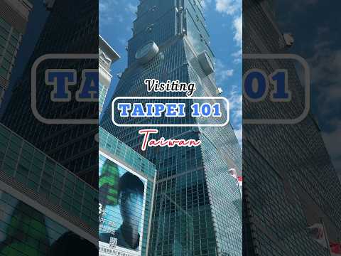 Taipei 101 Observatory Visitor's Guide