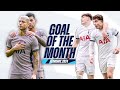 GOAL OF THE MONTH // FEBRUARY 2024 // RICHARLISON, YAGO SANTIAGO, BRENNAN JOHNSON AND MORE