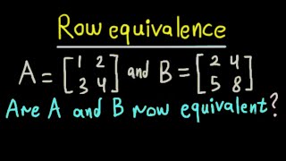 Example of row equivalence & elementary row operations