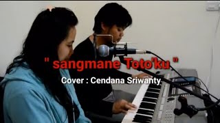 Yulius P. Lolang - Sangmane Toto'Ku - Cover: Sriwanty