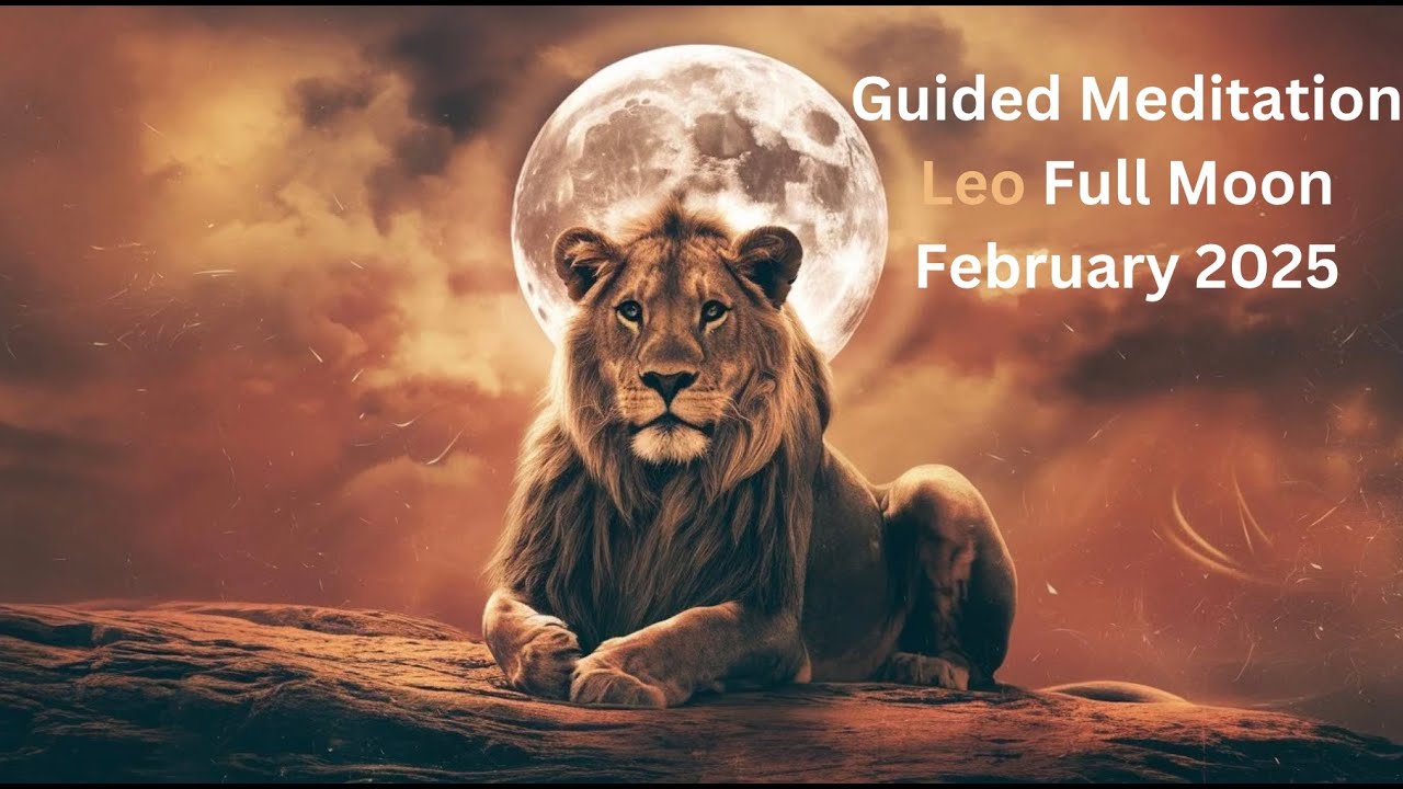 🌕 Full Moon in Leo Meditation | Release & Renew in 10 Minutes 🌕 - YouTube